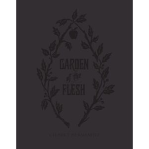 gardenofflesh