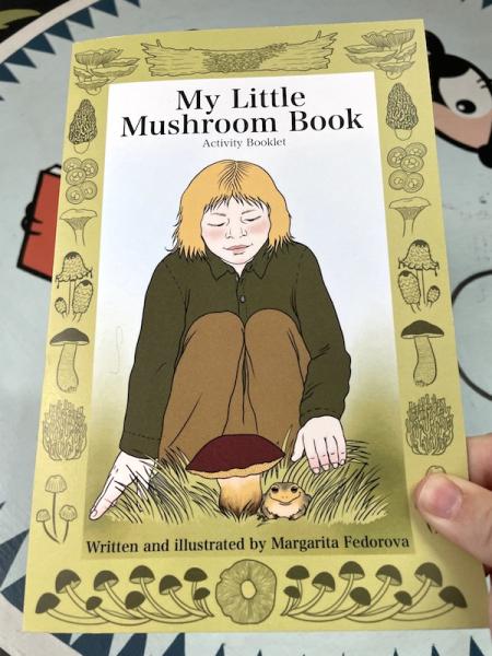 My Little Mushroom Book