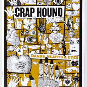 5_copy0_lg.jpg Crap Hound #5 Hands, Hearts and Eyes