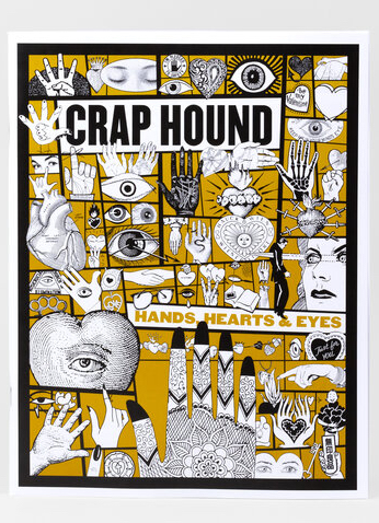 Crap Hound #5 Hands, Hearts and Eyes