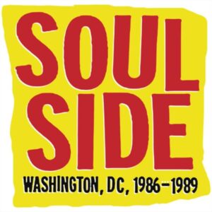 9781617758157_lg.jpg Soulside: Washington, DC, 1986-1989