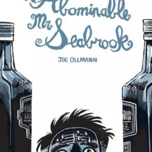 9781770462670_lg.jpg Abominable Mr. Seabrook