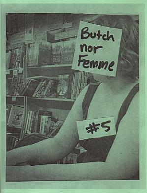 Butch Nor Femme #5