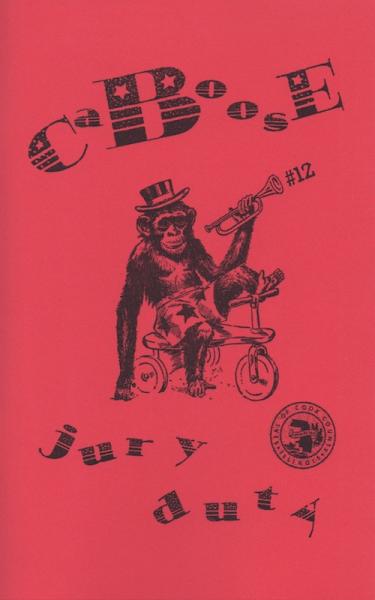 Caboose #12 Jury Duty