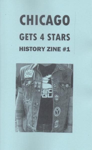 Chicago Gets 4 Stars History Zine #1