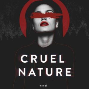 Cruel Nature