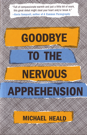 Goodbye to the Nervous Apprehension