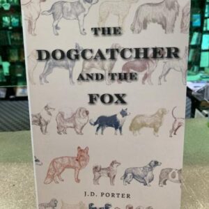 Dogcatcher and the Fox