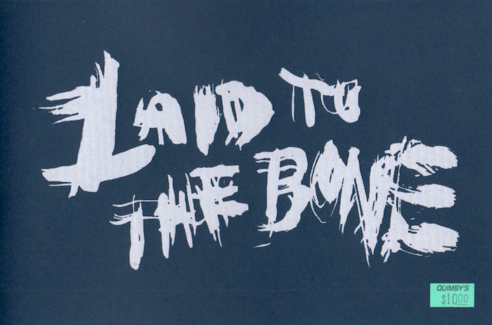 Laid to the Bone