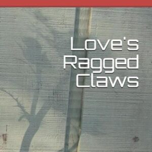 Loves Ragged Claw