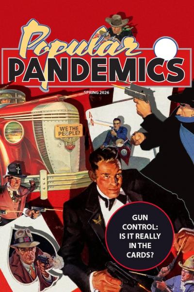 Popular Pandemics #8 Spring 2026