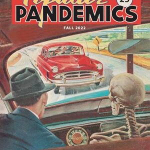 poppandfall22_lg.jpg Popular Pandemics Fall 2022