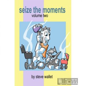 seize_the_moments_2_lg.jpg Seize the Moments Volume Two