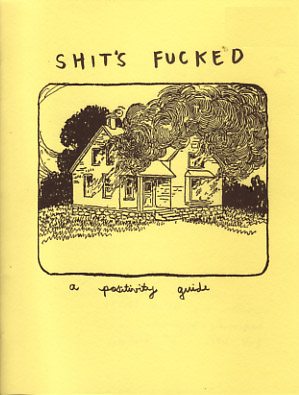 shitsfucked_lg.jpg Shit's Fucked: A Positivity Guide