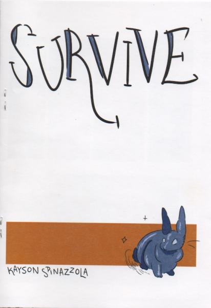 Survive