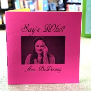 Says Who Ava DuVernay