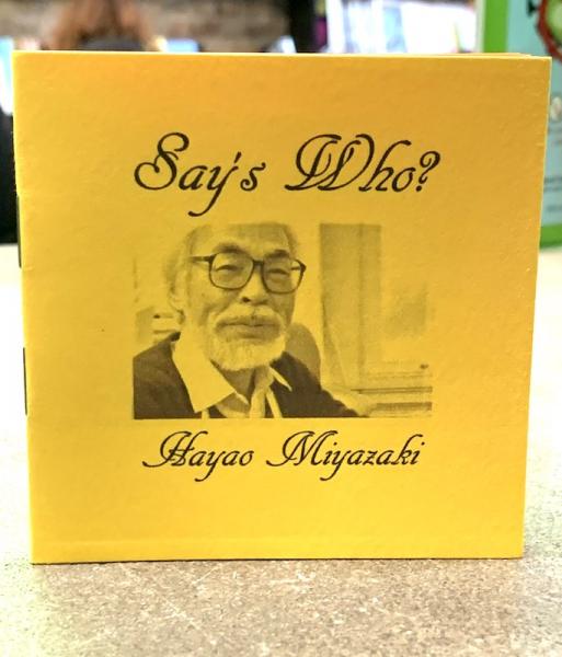 Says Who Hayao Miyazaki