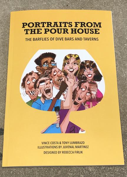 Portraits From the Pour House the Barflies of Dive Bars and Taverns