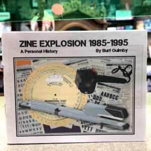 zineexpl85to95_lg.jpg Zine Explosion 1985-1995: A Personal History